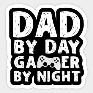 Dad by Day Gamer By Night Sticker